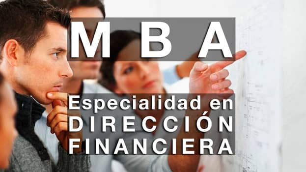 MBA Especializado en Dirección Financiera