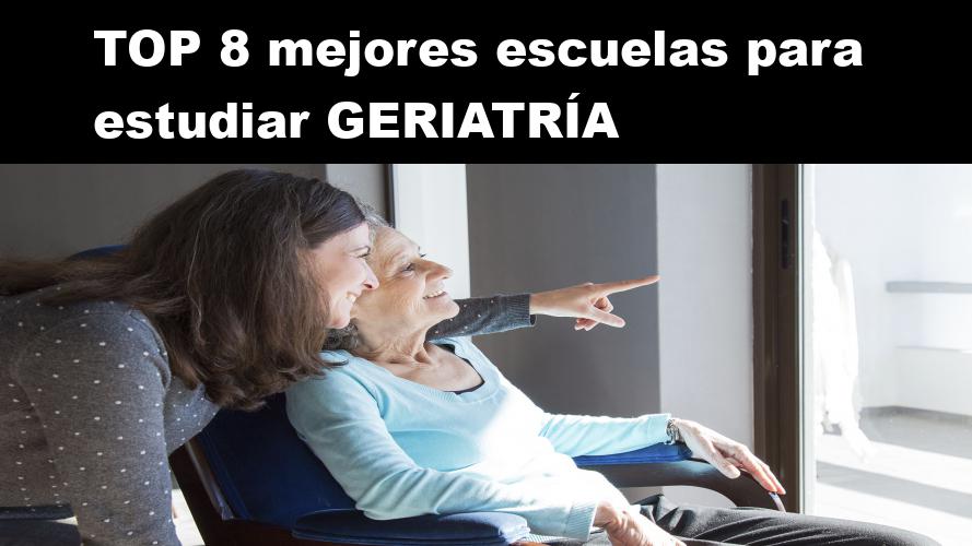 RANKING de las 8 mejores escuelas para estudiar Cuidado de Ancianos en el 2026