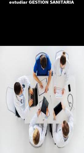 TOP 7 mejores escuelas para estudiar gestion de centros sanitarios