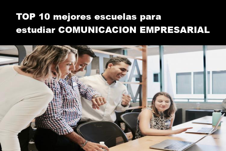 RANKING de las 10 mejores escuelas para estudiar Dirección de Comunicación en el 2025