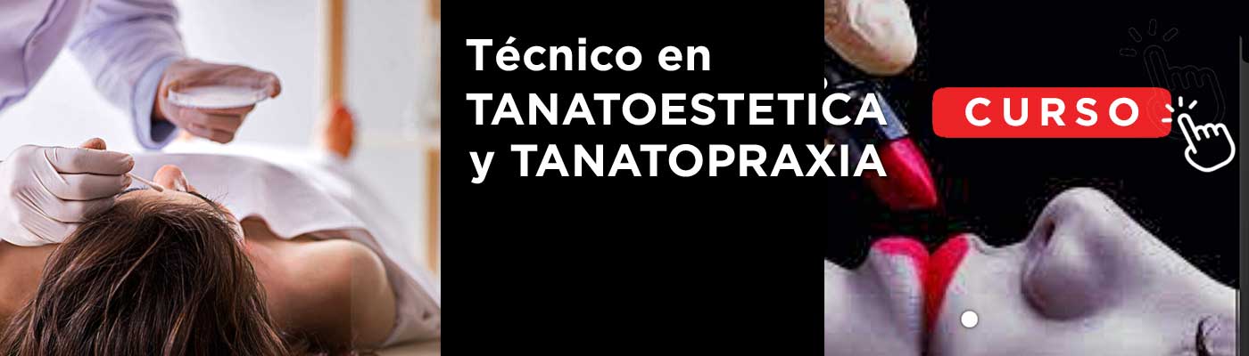 Curso de Tanatopraxia y Tanatoestética