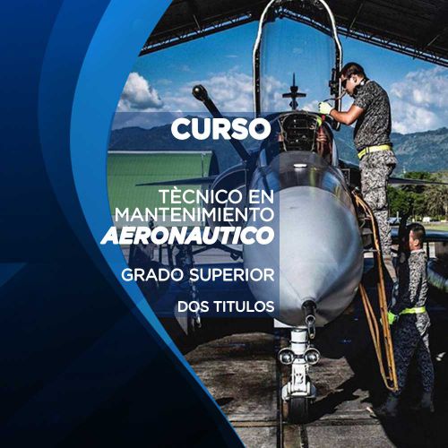 Conviértete en un Experto en Mantenimiento Aeronáutico con el Grado Superior